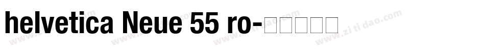 helvetica Neue 55 ro字体转换